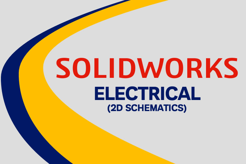 SOLIDWORKS Electrical 2D Schematic training course 