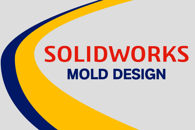 soldworks mold design training course