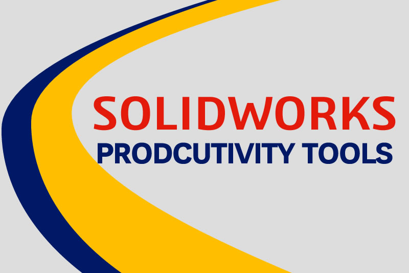 SOLIDWORKS Productivity tools Training course