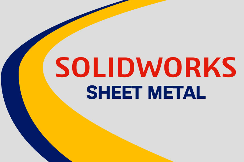 solidworks sheet metal training course